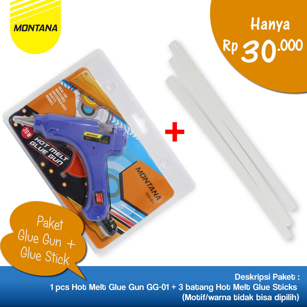 MONTANA Glue Gun 20 Watt + Glue Stick Refill 3 Pcs Perekat Serbaguna GG-01+TLG-02