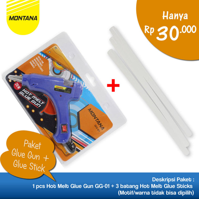 MONTANA Glue Gun 20 Watt + Glue Stick Refill 3 Pcs Perekat Serbaguna GG-01+TLG-02